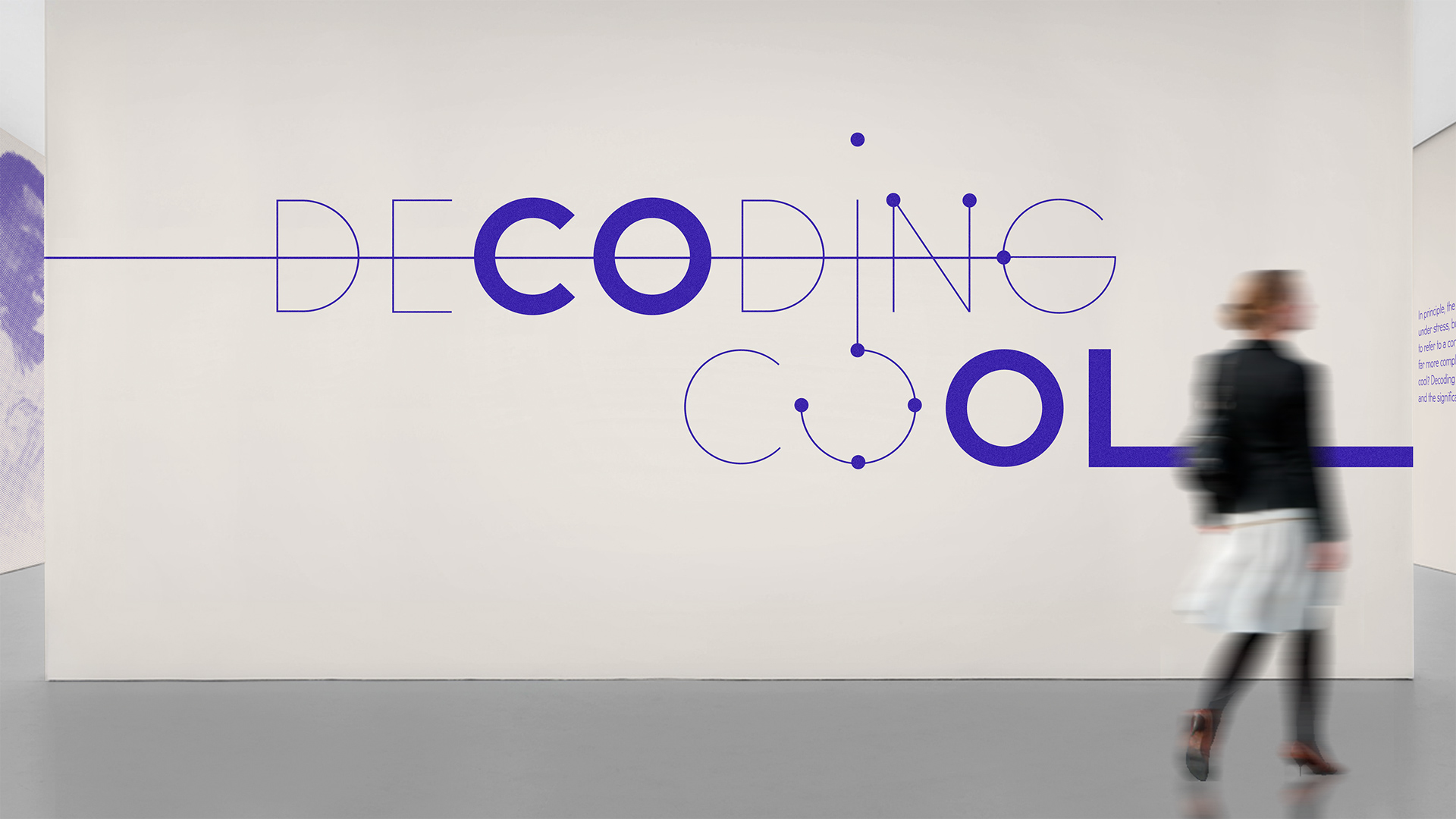 Pamella Pinard | Identity, Design | Decoding Cool, Exhibit Design